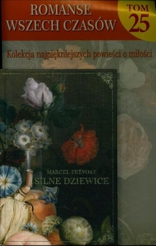 Romanse wszech czasów 25 Silne dziewice