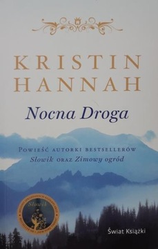 Nocna Droga Kristin Hannah