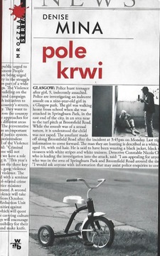 POLE KRWI - DENISE MINA ---------- OPIS