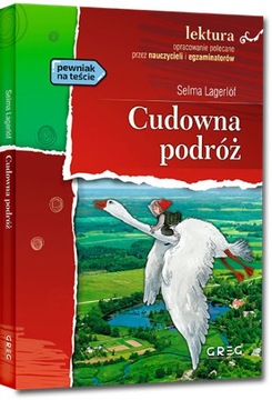 Cudowna podróż Selma Lagerlöf z opracowaniem