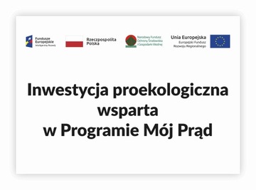 Tabliczka MÓJ PRĄD FOTOWOLTAIKA WYMÓG UV PCV A4