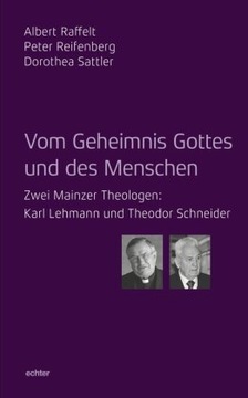 Zwei Mainzer Theologen: Karl Lehmann und Theodor Schneider (2023)