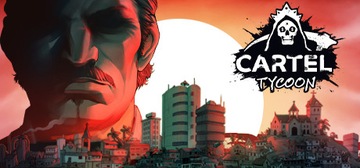 Cartel Tycoon klucz + GRATIS BEZ VPN