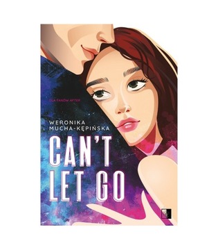 Can't Let Go, Weronika Mucha NSZ