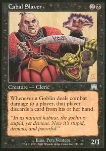 Cabal Slaver - do Goblinów @@@
