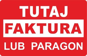 Etykieta naklejka TUTAJ FAKTURA LUB PARAGON na paczki palety kurier x1000