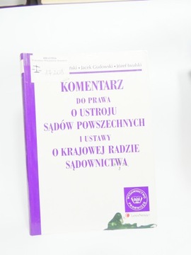 Komentarz do prawa o ustroju sądów Ereciński