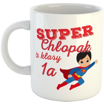 DZIEŃ CHŁOPAKA KUBEK SUPER CHŁOPAK KLASA 1 DLA DZIECKA PREZENT