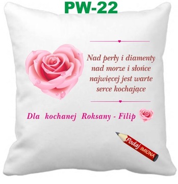 Poduszka walentynkowa dedykacja + imiona imię Wzory MIX