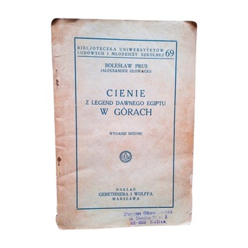 B.Prus (A. Głowacki) - Cienie. Z legend dawnego Egiptu. W górach. 1935 r.