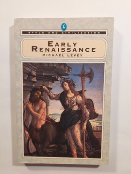 EARLY RENAISSANCE MICHAEL LEVEY