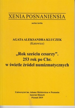 Rok sześciu cesarzy 253 rok po Chr. w świetle źródeł numizmatycznych