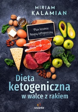 Dieta ketogeniczna w walce z rakiem Kalamian