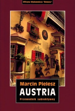 AUSTRIA PRZEWODNIK SUBIEKTYWNY REWASZ