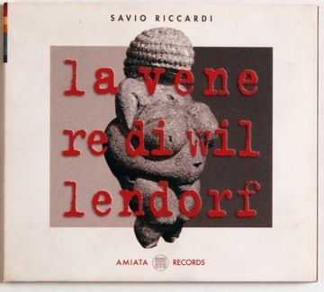 (CD) Savio Riccardi - La Venere di Willendorf BDB
