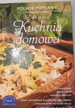 Zdrowa kuchnia domowa Romana Chojnacka