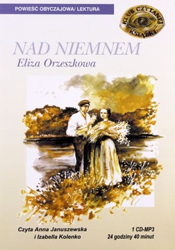 NAD NIEMNEM - ELIZA ORZESZKOWA (AUDIOBOOK) (CD)