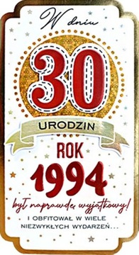 Na 30 urodziny Kartka dla urodzonych w 1994 roku Prezent na 30 lat PM347