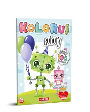 Kolekcja 100 - KOLORUJ - ROBOTY dla maluszków PL