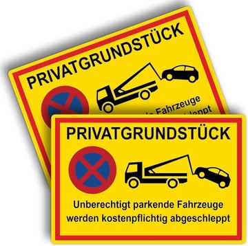 Tabliczka prywatna działka, 2 sztuki, nieautoryzowane pojazdy parkingowe, 2
