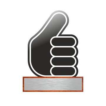 Nagroda trofeum statuetka Kciuk, OK, LIKE / LAJK z tabliczką z nadrukiem