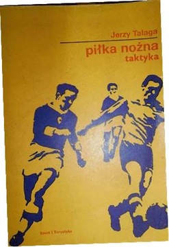 Piłka nożna taktyka - J Talaga