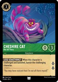 Disney Lorcana: Cheshire Cat - Not All There (1TFC)