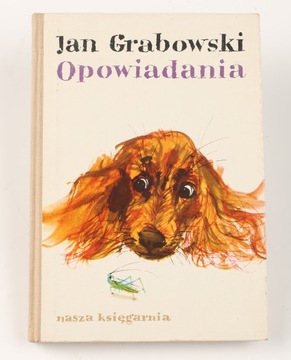 Opowiadania Jan Grabowski il. Janusz Grabiański