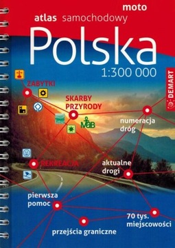 POLSKA 1:300 000 ATLAS POLSKI SAMOCHODOWY DROGOWY 2023/2024 DEMART