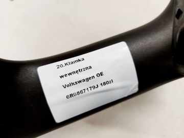 VOLKSWAGEN POLO V 5 6R РУЧКА ВНУТРЕННЯЯ ПЕРЕДНЯЯ ЛЕВАЯ 6R0867179J
