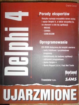 Delphi 4 ujarzmione tom II - Charlie Calvert