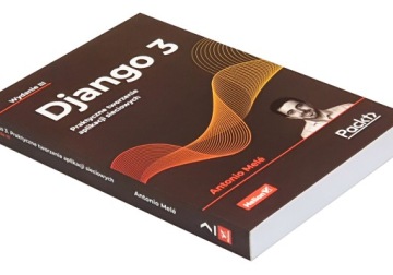 Django 3. Praktyczne tworzenie aplikacji