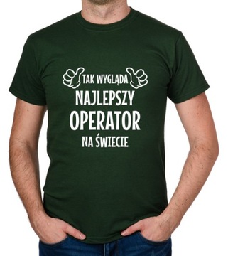 koszulka NAJLEPSZY OPERATOR prezent