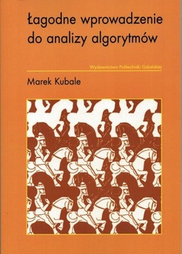 ŁAGODNE WPROWADZENIE DO ANALIZY ALGORYTMÓW 2024