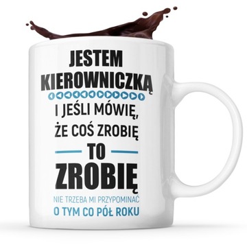 PREZENT DLA KIEROWNICZKI ŚMIESZNY KUBEK SZEFOWEJ
