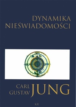 DYNAMIKA NIEŚWIADOMOŚCI JUNG CARL GUSTAV