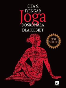 Joga doskonała dla kobiet - Gita Iyengar