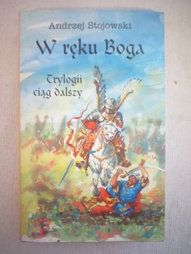 W rękach Boga Andrzej Stojowski /QV2403
