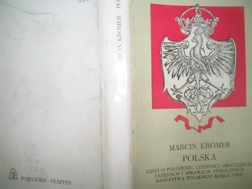 Marcin Kromer Polska czyli o położeniu, ludności..