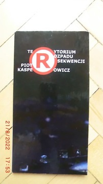 Terytorium rozpadu sekwencji - Piotr Kasperowicz