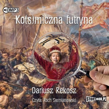KOSMICZNA FUTRYNA AUDIOBOOK, DARIUSZ REKOSZ