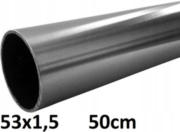 Rura nierdzewna fi 53x1,5mm gat. 1.4509 | 50cm