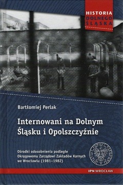 Internowani na Dolnym Śląsku i Opolszczyźnie, Bart
