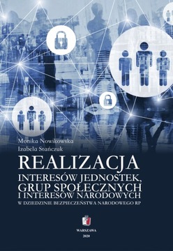 REALIZACJA INTERESÓW JEDNOSTEK GRUP SPOŁECZNYCH I INTERESÓW NARODOWYCH