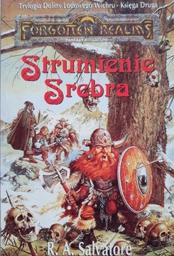 R.A. Salvatore: Strumienie srebra /Trylogia Doliny Lodowego Wichru 2