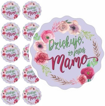 Naklejki dla Mamy Zestaw naklejek DZIĘKUJĘ ŻE JESTEŚ MAMO Dzień Matki Mama