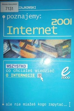 Poznajemy Internet 2001 - Michał Czajkowski