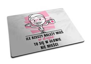 Podkładka pod mysz śmieszna do pracy biura. Prezent dla kobiety.
