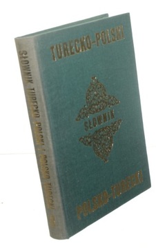 Słownik turecko - polski, polsko - turecki