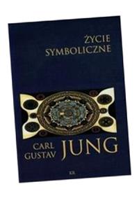 ŻYCIE SYMBOLICZNE, JUNG CARL GUSTAV
